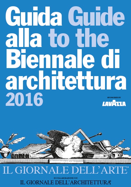 Guide to Venice Architecture Biennale | Allemandi Editore | 2016